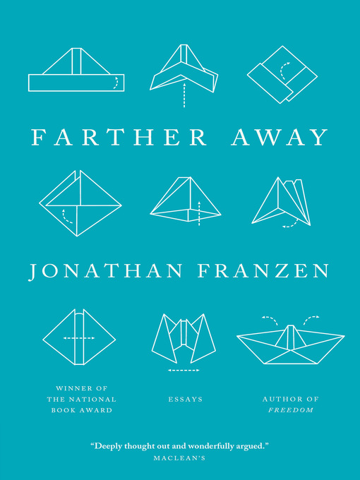 Title details for Farther Away by Jonathan Franzen - Wait list